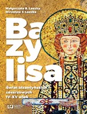 Ebook Bazylisa. Świat bizantyńskich cesarzowych (IV-XV wiek)