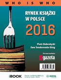 Ebook Rynek książki w Polsce 2016. Who is who