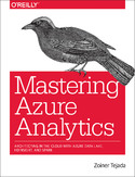 Ebook Mastering Azure Analytics. Architecting in the Cloud with Azure Data Lake, HDInsight, and Spark