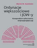 Ebook Ordynacje większościowe i JOW-y. Kompendium reformatora ordynacji wyborczej