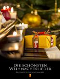Ebook Die schönsten Weihnachtslieder. Liedtexte, Noten und Akkorde