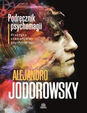 Ebook  Podręcznik psychomagii. Praktyka szamańskiej psychoterapii