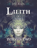 Ebook Lilith. Tom I - Dziedzictwo
