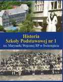 Ebook Historia Szkoły Podstawowej nr 1 im. Marynarki Wojennej RP w Świnoujściu