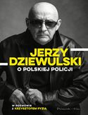 Ebook Jerzy Dziewulski o polskiej policji