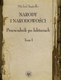 Ebook Narody i narodowości. Przewodnik po lekturach, t. 1