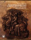 Ebook Prawo bliższości krewnych w dawnym prawie litewskim od drugiej połowy XIV wieku do schyłku XVIII wieku
