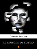 Ebook Le Fantôme de lOpéra