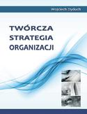 Ebook Twórcza strategia organizacji