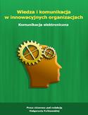 Ebook Wiedza i komunikacja w innowacyjnych organizacjach. Komunikacja elektroniczna