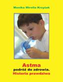 Ebook Astma - podróż do zdrowia