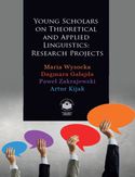 Ebook Young Scholars on Theoretical and Applied Linguistics: Research Projects
