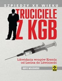 Ebook Truciciele z KGB. Likwidacja wrogów Kremla od Lenina do Litwinienki