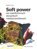 Ebook Soft power we współczesnych stosunkach międzynarodowych