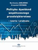 Ebook Polityka dywidend współczesnego przedsiębiorstwa - teoria i praktyka