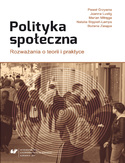 Ebook Polityka społeczna. Rozważania o teorii i praktyce