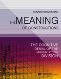 Ebook The Meaning of Constructions. The Cognitive Denial of the Lexicon-Syntax Division