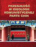 Ebook Przeszłość w ideologii Komunistycznej Partii Chin
