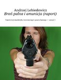Ebook Broń palna i amunicja (raport)