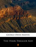 Ebook The Hair-Trigger Kid
