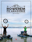 Ebook Rowerem po Amazonce