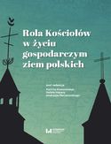 Ebook Rola Kościołów w życiu gospodarczym ziem polskich