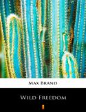 Ebook Wild Freedom