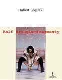 Ebook Rolf Brougle -- Fragmenty