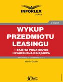 Ebook Wykup przedmiotu leasingu  skutki podatkowe i ewidencja księgowa
