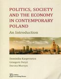 Ebook Politics Society and the economy in contemporary Poland. An Introduction