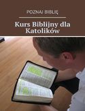 Ebook Kurs biblijny dla katolików