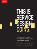 Ebook This Is Service Design Doing. Applying Service Design Thinking in the Real World