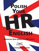 Ebook Polish your HR English. Angielski (nie tylko) dla HR-owca-część I