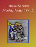 Ebook Mośki, Joski i Srule