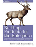 Ebook Building Products for the Enterprise. Product Management in Enterprise Software