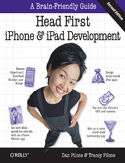 Ebook Head First iPhone and iPad Development. A Learner's Guide to Creating Objective-C Applications for the iPhone and iPad. 2nd Edition