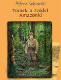 Ebook Tomek u źródeł Amazonki (t.7)