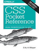 Ebook CSS Pocket Reference. Visual Presentation for the Web. 5th Edition