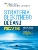 Ebook Strategia błękitnego oceanu. Początek