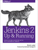 Ebook Jenkins 2: Up and Running. Evolve Your Deployment Pipeline for Next Generation Automation