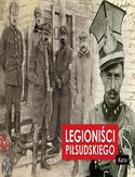 Ebook Legioniści Piłsudskiego