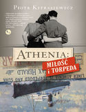 Ebook Athenia. Miłość i torpeda