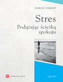 Ebook Stres. Podążając ścieżką spokoju