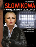 Ebook Słowikowa o więzieniach dla kobiet