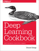 Ebook Deep Learning Cookbook. Practical Recipes to Get Started Quickly