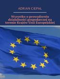Ebook Wszystko o  prowadzeniu działalności gospodarczej na terenie krajów Unii Europejskiej