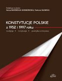 Ebook Konstytucje polskie z 1952 i 1997 roku tradycja - instytucje - praktyka ustrojowa