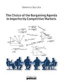 Ebook The Choice of the Bargaining Agenda in Imperfectly Competitive Markets
