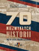 Ebook 70 niezwykłych historii na 70-lecie Pogoni Szczecin