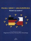 Ebook Polska Niemcy Unia Europejska. Razem czy osobno?